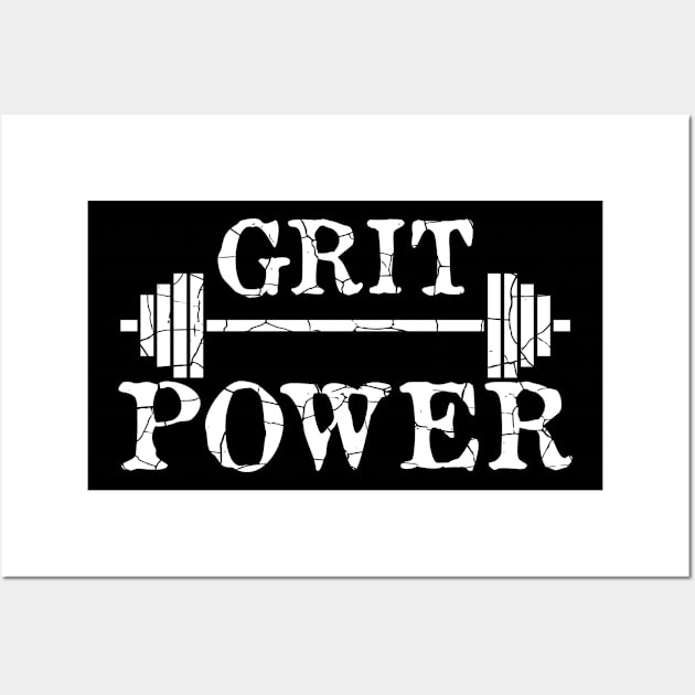 Grit Power Fitness Strength Wall Art by Funkrafstik